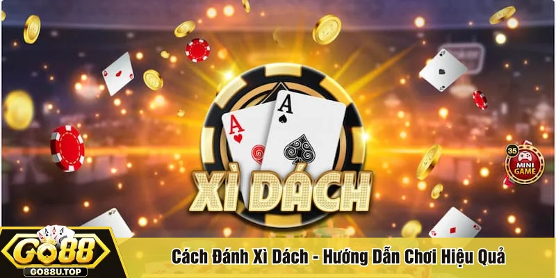 Cách đánh Xì dách