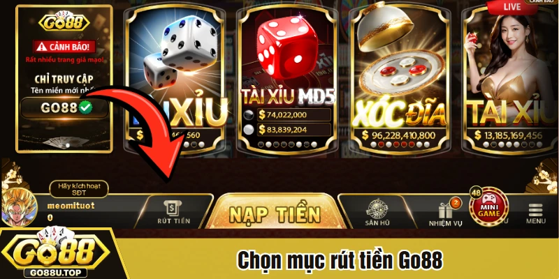 Chọn mục rút tiền Go88