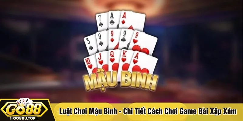 Luật chơi Mậu binh