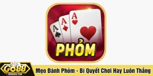 Mẹo đánh Phỏm