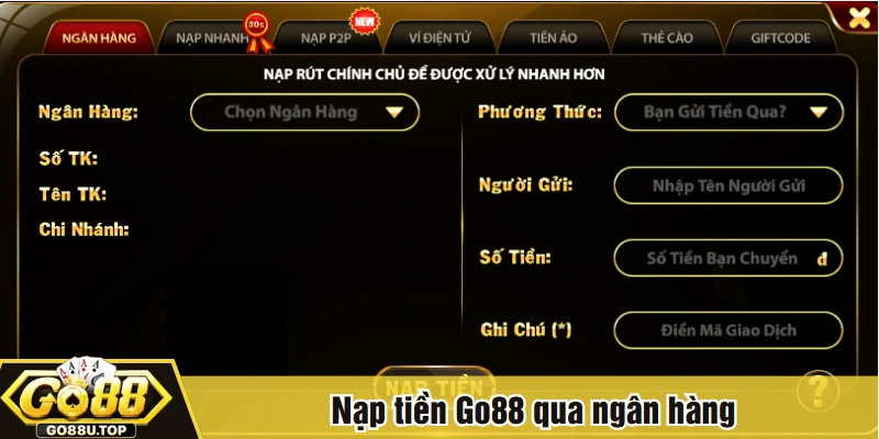 Nạp tiền Go88 qua ngân hàng