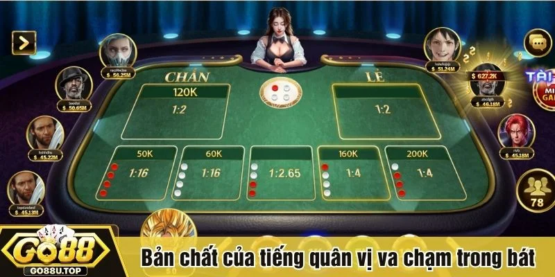 Người có kinh nghiệm sẽ chú ý nhịp va chạm của quân vị