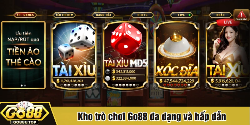 Kho trò chơi Go88 cập nhật thường xuyên